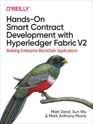 cover image of Hands-On Smart Contract Development with Hyperledger Fabric V2